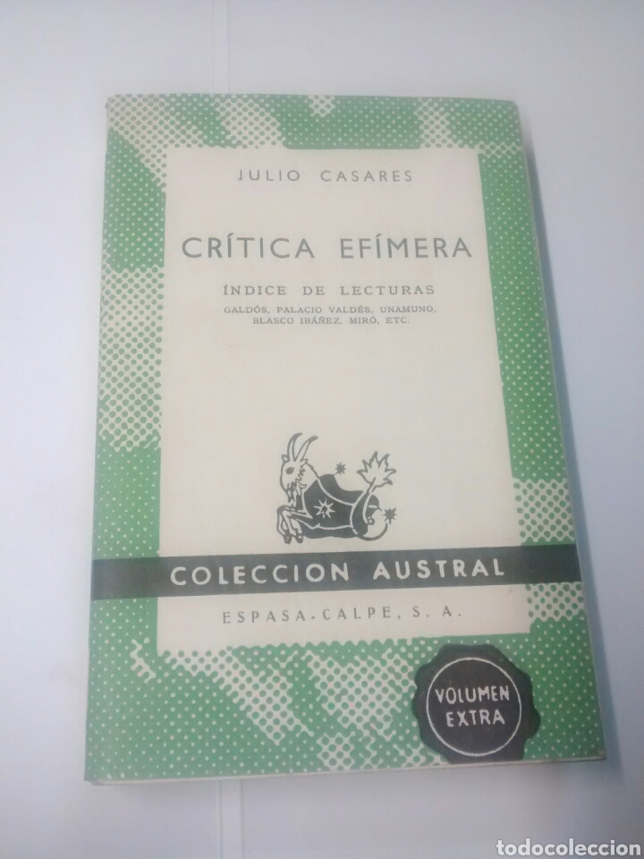 Libros de segunda mano: Cr&iacute;tica ef&iacute;mera - Julio Casares - 1962 - Foto 1