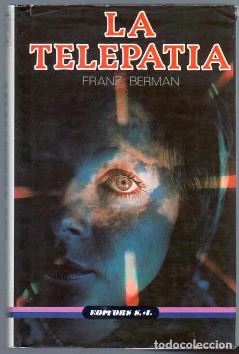 Libros de segunda mano: LA TELEPATIA - FRANZ BERMAN - 1986 - Foto 3