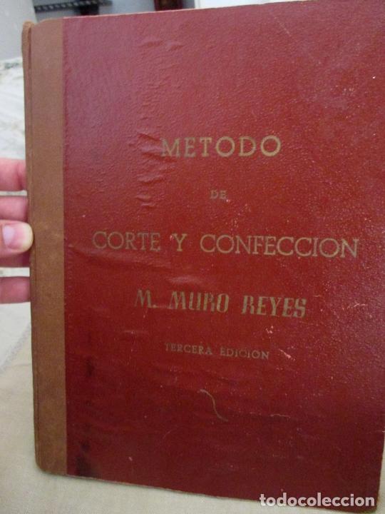 Libros de segunda mano: METODO DE CORTE Y CONFECCI&Oacute;N DE M. MURO REYES. SEVILLA. - Foto 1