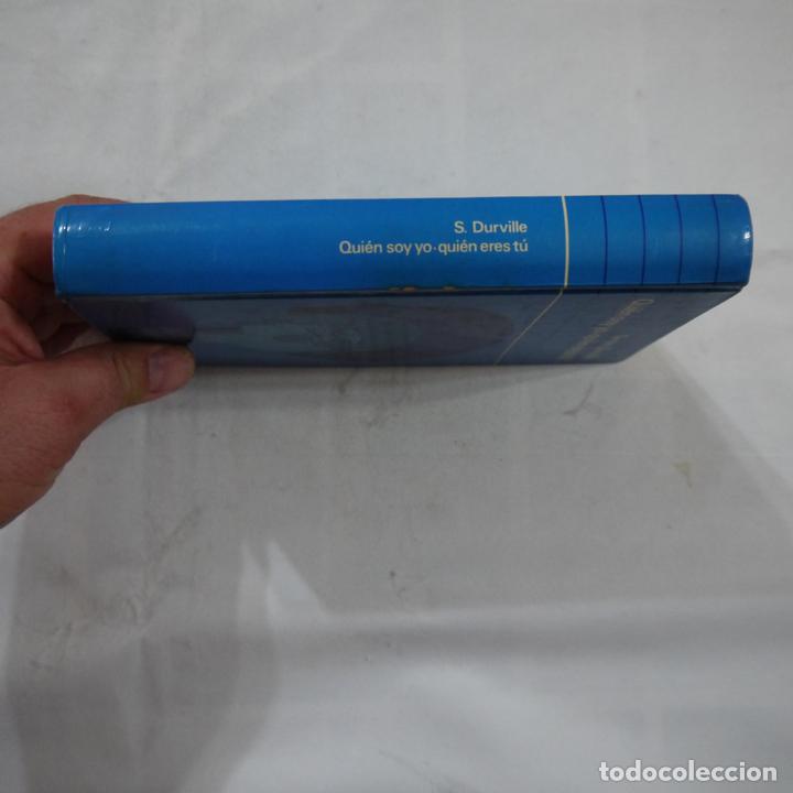 Libros de segunda mano: QUI&Eacute;N SOY YO, QUI&Eacute;N ERES T&Uacute; - SIMON DURVILLE - C&Iacute;RCULO DE LECTORES - Foto 13