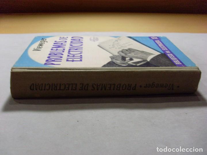 Libros de segunda mano: PROBLEMAS DE ELECTRICIDAD / Vieweger / 1958 - Foto 2