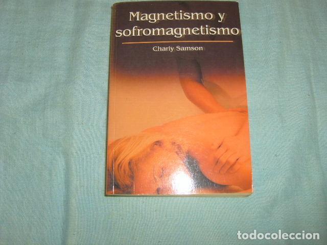 Libros de segunda mano: MAGNETISMO Y SOFROMAGNETISMO ,CHARLY SAMSON - Foto 1
