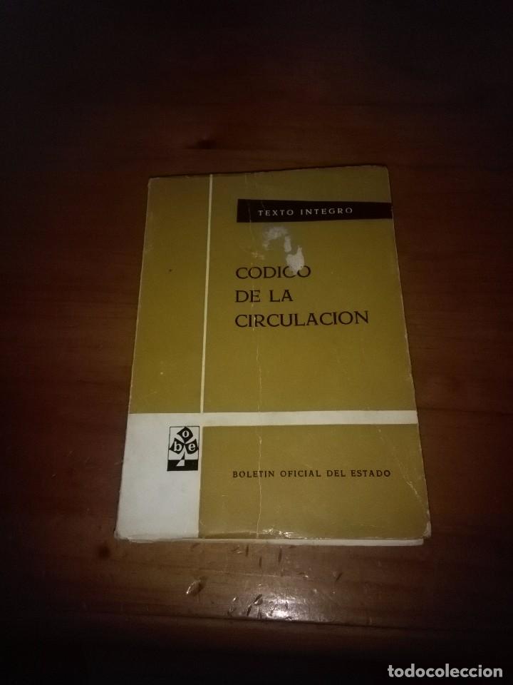 Libros de segunda mano: C&Oacute;DIGO DE LA CIRCULACI&Oacute;N. BOLET&Iacute;N OFICIAL DEL ESTADO. EST14B4 - Foto 1