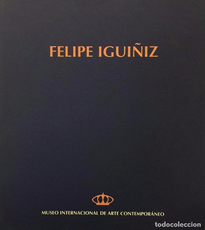 Libros de segunda mano: FELIPE IGUI&Ntilde;IZ 1943 Irun afincado en Alicante - Foto 1