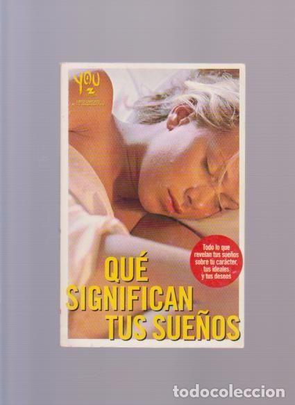 Libros de segunda mano: QU&Eacute; SIGNIFICAN TUS SUE&Ntilde;OS - ROBINBOOK EDICIONES 2000 - Foto 1