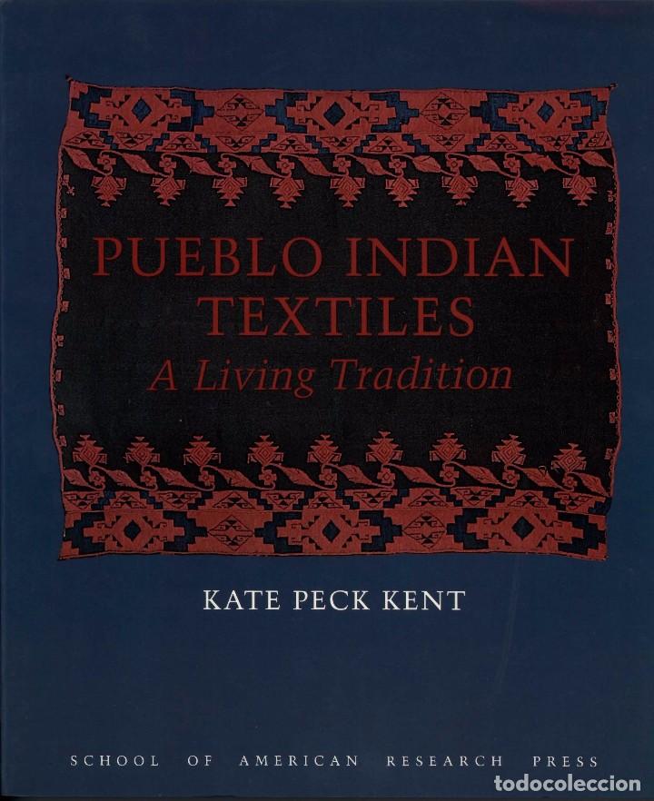 Libros de segunda mano: Pueblo Indian Textiles - Foto 1