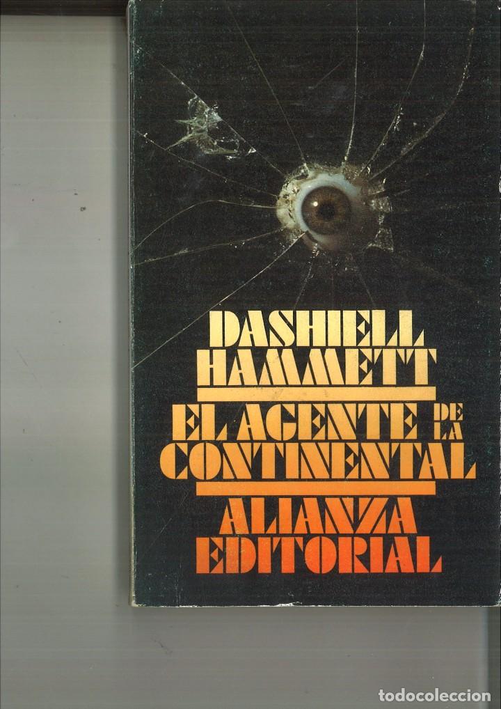 Libros de segunda mano: EL AGENTE DE LA CONTINENTAL. Dashiell Hammett - Foto 1