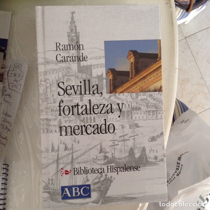 Libros de segunda mano: Sevilla. Fortaleza y mercado. Ram&oacute;n Carande - Foto 1