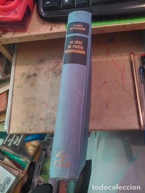 Libros de segunda mano: CUARENTA A&Ntilde;OS DE POLIC&Iacute;A INTERNACIONAL (Barcelona, 1963) - Foto 1