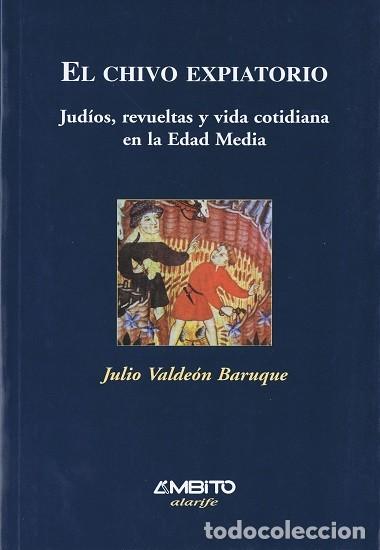 Libros de segunda mano: El chivo expiatorio - Julio Vlde&oacute;n Baruque - Foto 1