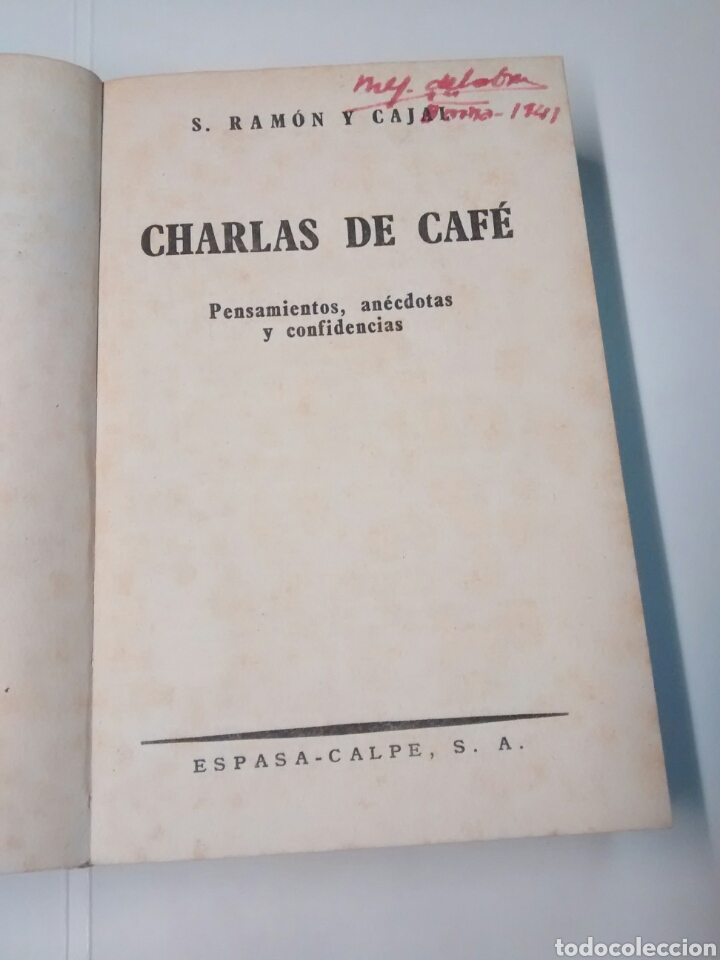 Libros de segunda mano: Charlas de caf&eacute; - S. Ram&oacute;n y Cajal - 1941 - Foto 3