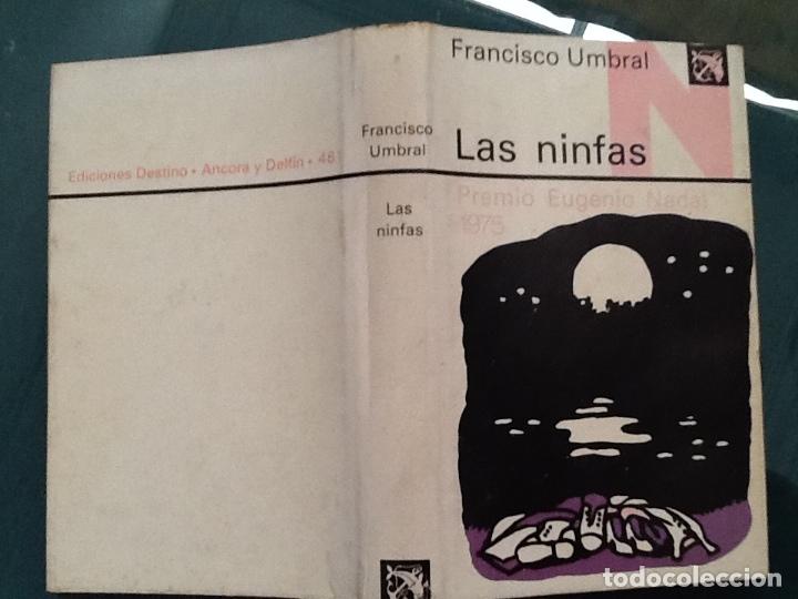 Libros de segunda mano: LAS NINFAS. FRANCISCO UMBRAL - Foto 2