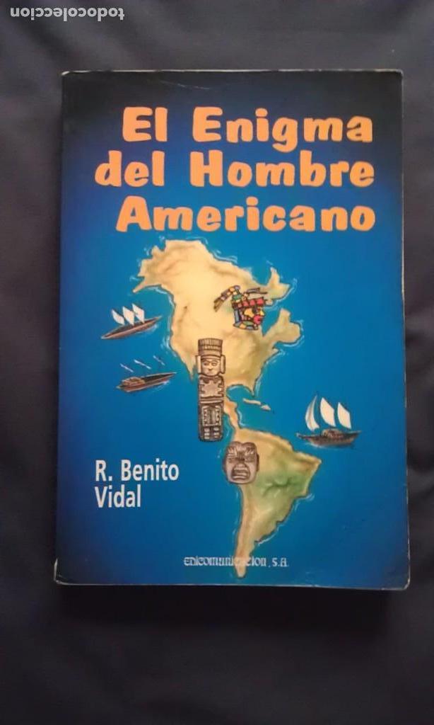 Libros de segunda mano: EL ENIGMA DEL HOMBRE AMERICANO - R. BENITO VIDAL - Foto 1