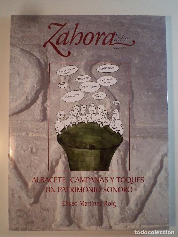 Gebrauchte B&uuml;cher: ALBACETE, CAMPANAS Y TOQUES: UN PATRIMONIO SONORO. MART&Iacute;NEZ ROIG, Eliseo. Zahora n&ordm; 63