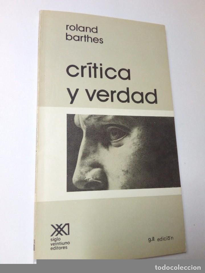 Libros de segunda mano: ROLAND BARTHES . CR&Iacute;TICA Y VERDAD - Foto 1