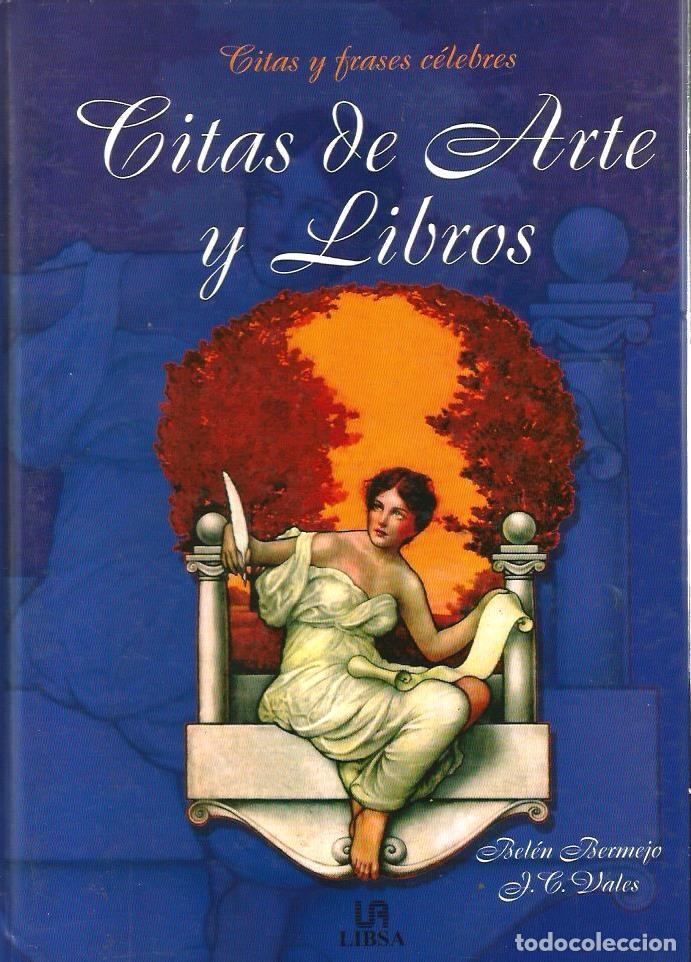 Libros de segunda mano: LIBRO  2.000 CITAS DE ARTE Y LIBROS ( CITAS Y FRASES CELEBRES )