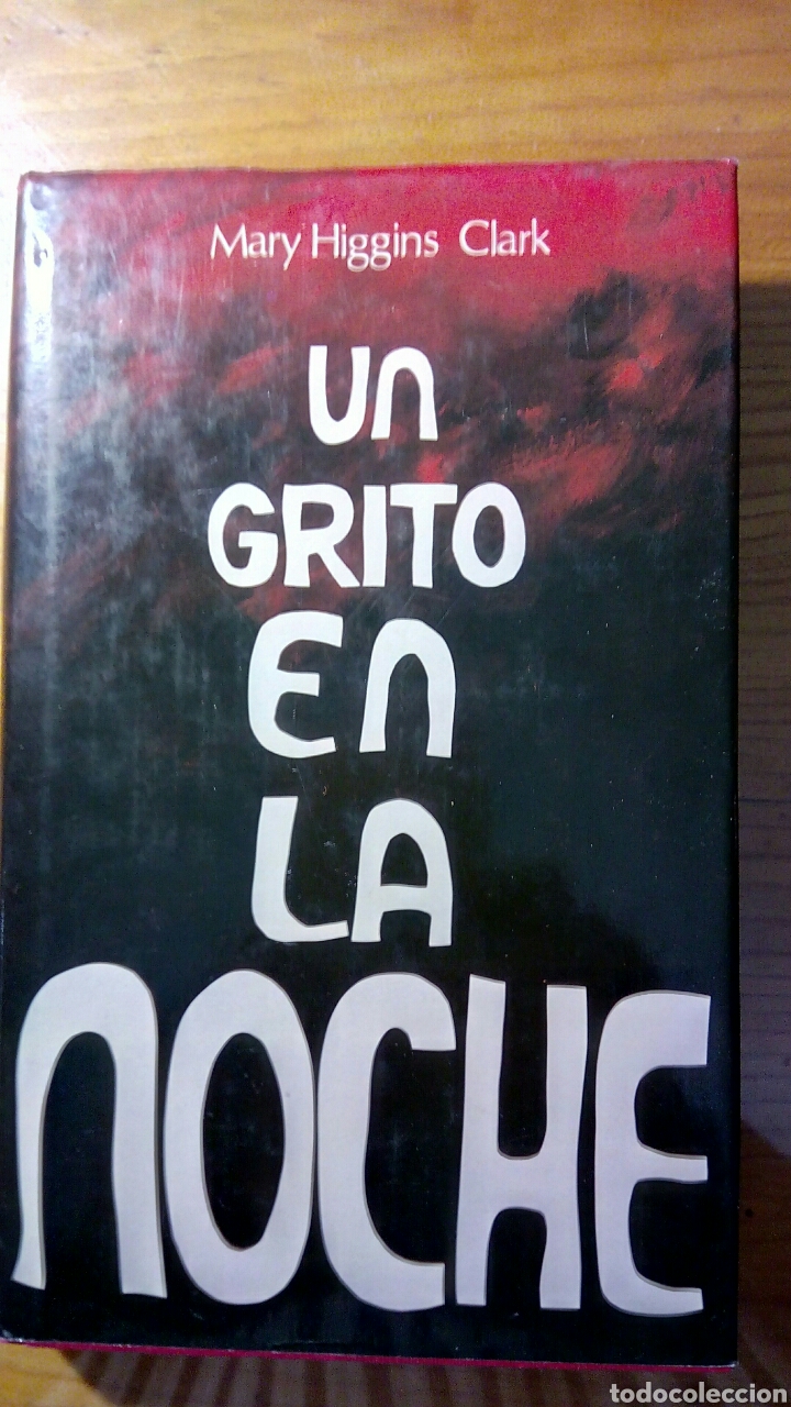 Libros de segunda mano: Un grito en la noche.. Mary Higgins Clark - Foto 1
