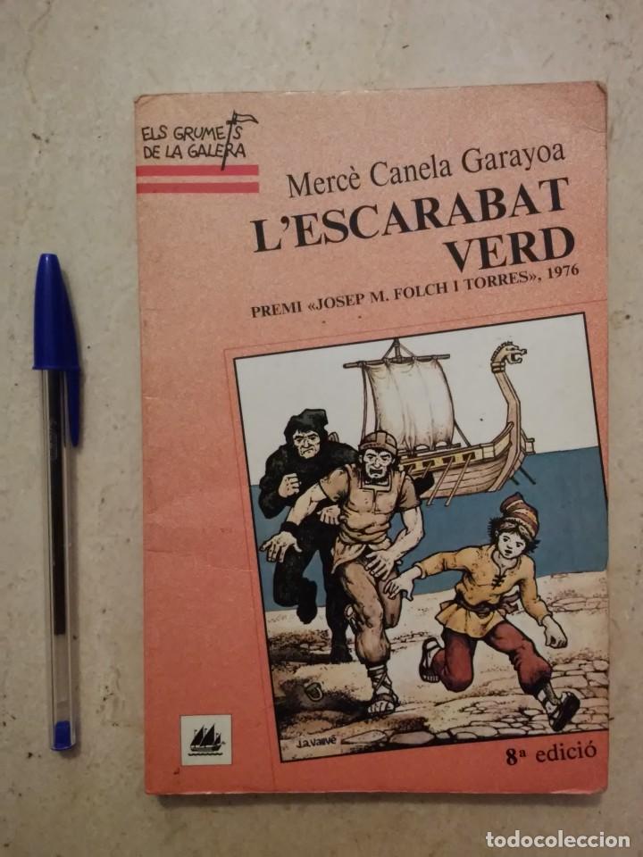 Libros de segunda mano: LIBRO - L&acute;ESCARABAT VERD - INFANTIL - MERC&Eacute; CANELA GARAYOA - Foto 1