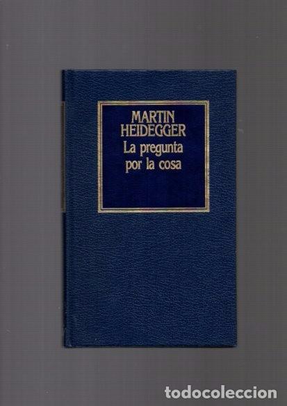 Libros de segunda mano: MARTIN HEIDEGGER - LA PREGUNTA POR LA COSA / 1985 - Foto 1