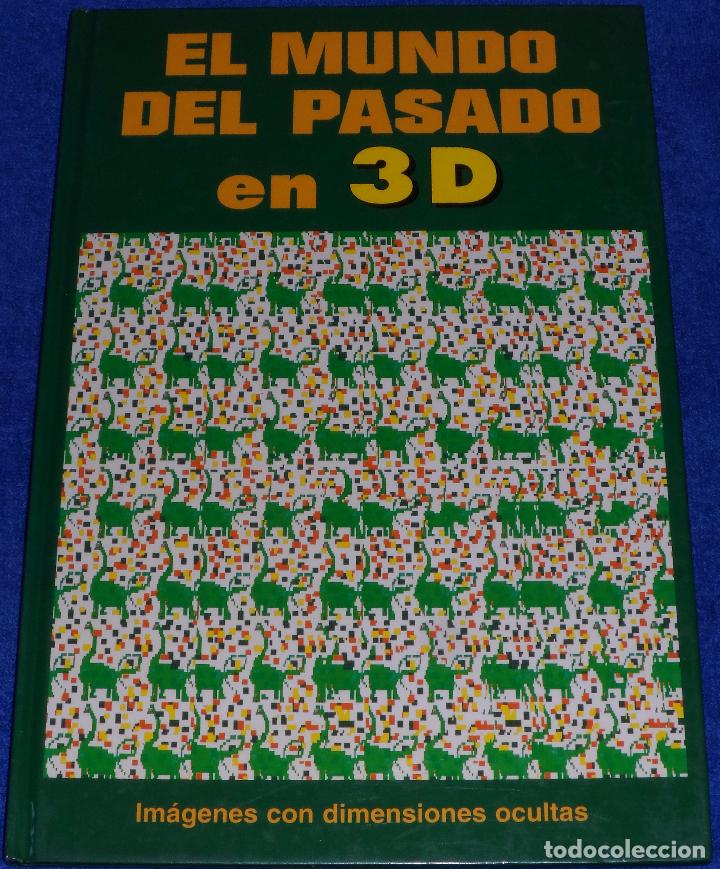 Libros de segunda mano: El mundo del pasado en 3D - Ediciones B - Foto 1