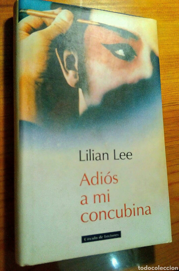 Libros de segunda mano: Adios a mi concubina... Lilian Lee - Foto 1