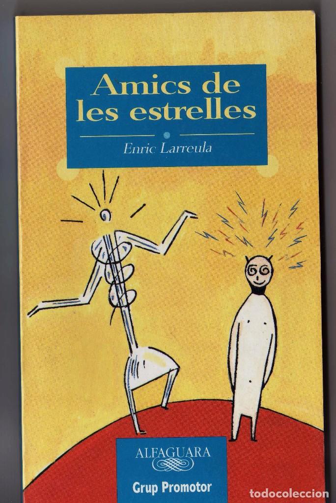 Libros de segunda mano: amics de les estrelles enric larreula - Foto 1