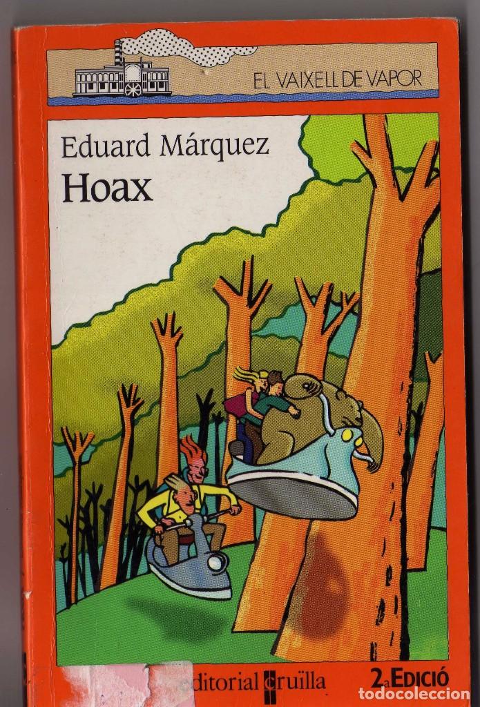 Libros de segunda mano: hoax . eduard m&aacute;rquez - Foto 1