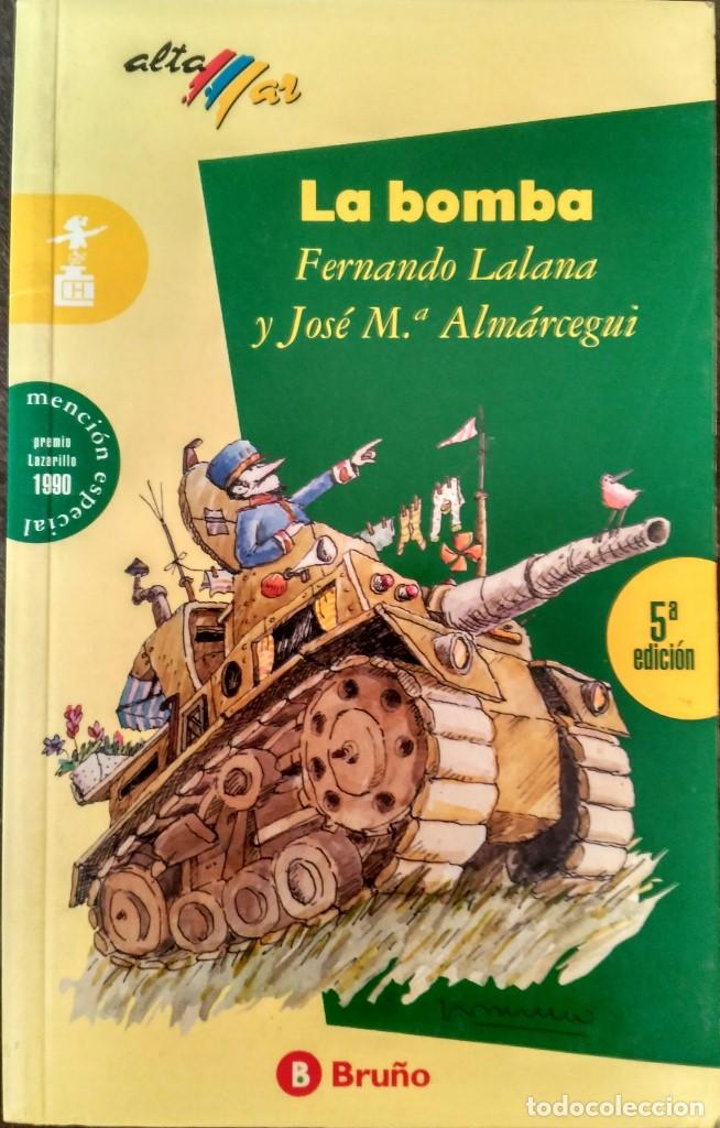 Libros de segunda mano: La bomba - Fernando Lalana - Foto 1