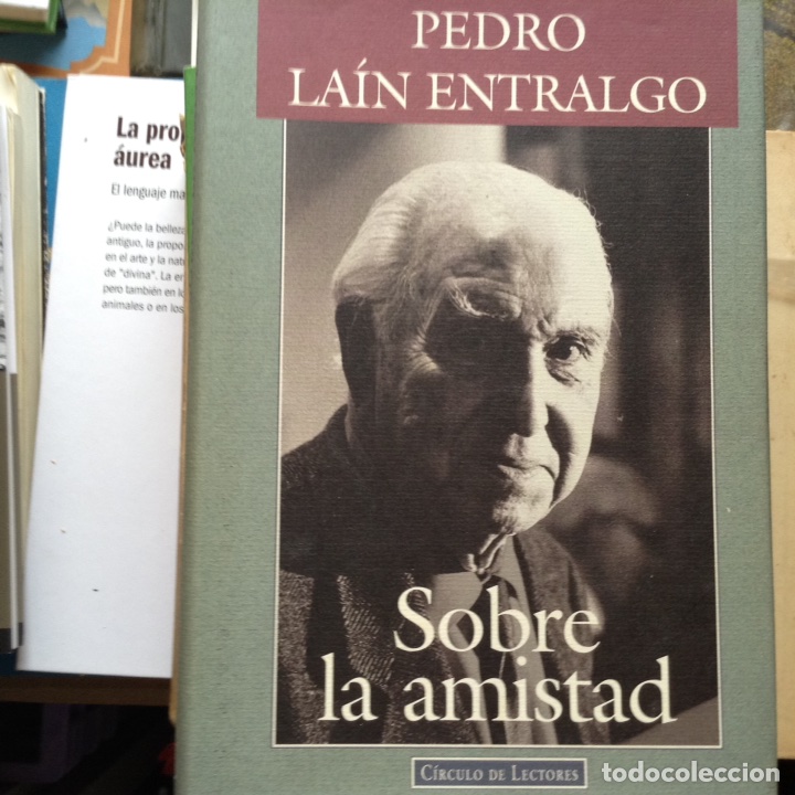 Libros de segunda mano: Sobre la amistades Pedro La&iacute;n Entralgo - Foto 1