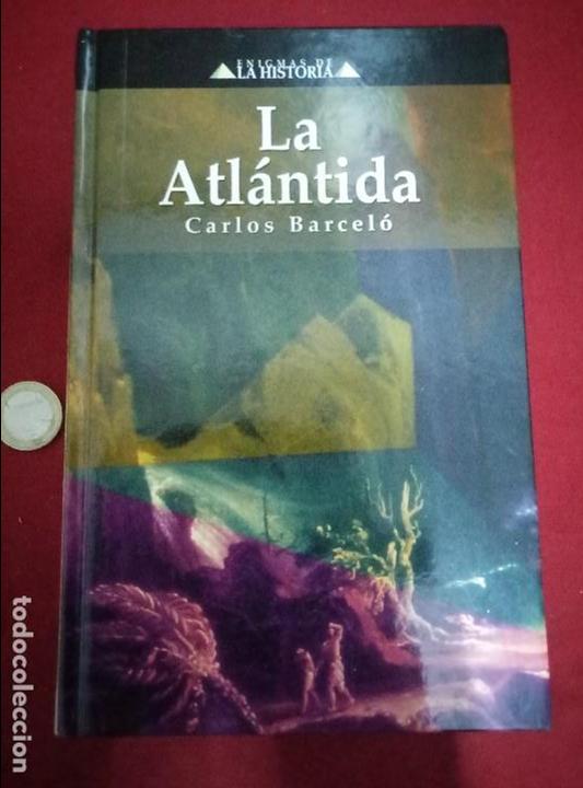 Libros de segunda mano: La Atl&aacute;ntida - Carlos Barcel&oacute; - Foto 1