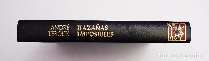 Libros de segunda mano: HAZA&Ntilde;AS IMPOSIBLES - ANDR&Eacute; LEROUX - Foto 4