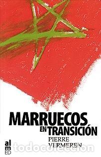 Libros de segunda mano: MARRUECOS EN TRANSICION - PIERRE VERMEREN - Foto 1