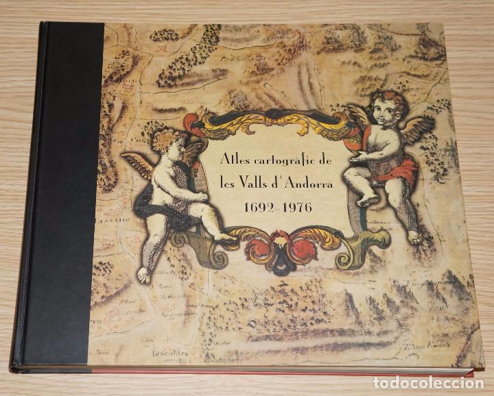 Livres d'occasion: ATLES CARTOGR&Agrave;FIC DE LES VALLS D'ANDORRA 1692 - 1976 - Govern d'Andorra