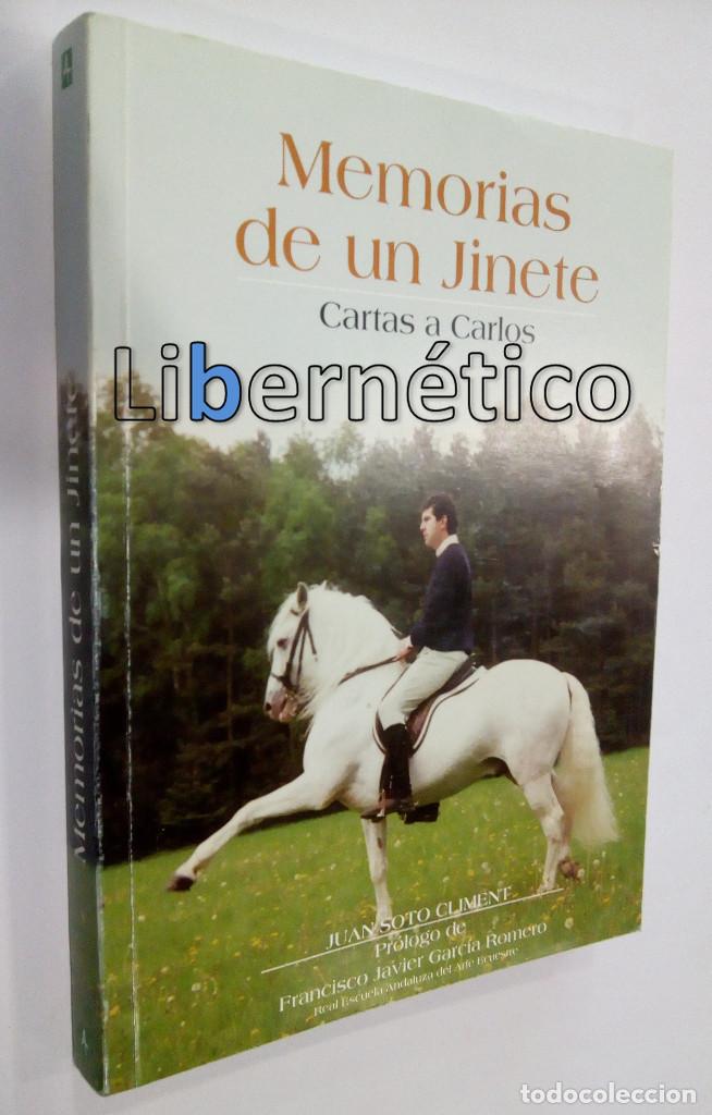 Libros de segunda mano: Memorias de un jinete, cartas a Carlos. Soto Climent, Juan Editorial: Alcance 1998