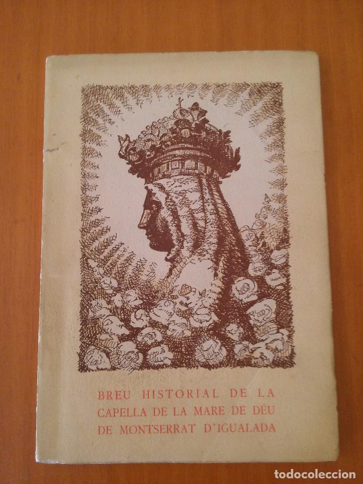 Livres d'occasion: Breu historial de la capella de la Mare de Deu de Montserrat d'Igualada. Lluis M. Cardona Vall