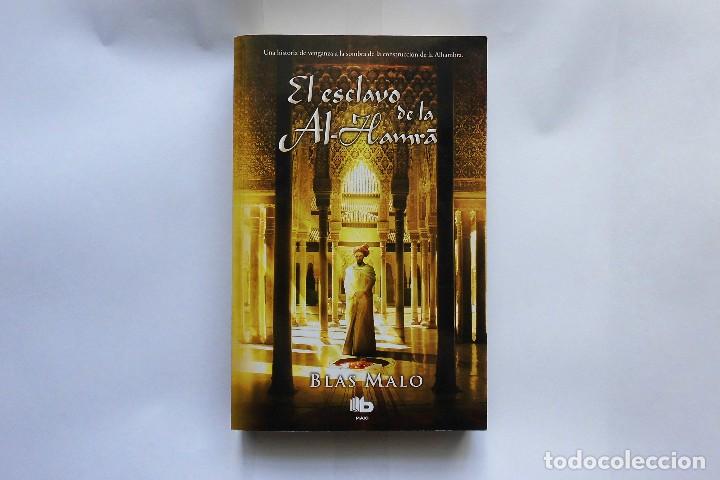 Libros de segunda mano: El esclavo de la Al-hamra. Blas Malo. Libro - Foto 1
