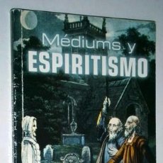 Libros de segunda mano: MÉDIUMS Y ESPIRITISMO POR LEONARDO RODÓN DE ED. AMÉRICA IBÉRICA EN MADRID 2003