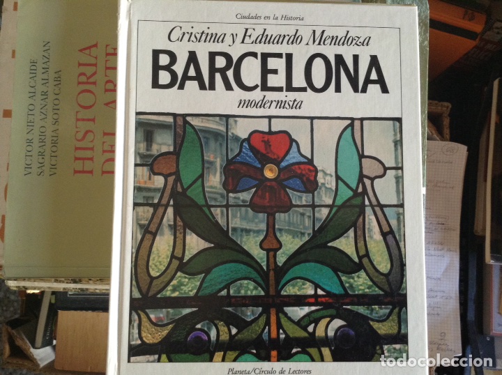 Libros de segunda mano: Barcelona modernista. Cristina y Eduardo Mendoza - Foto 1