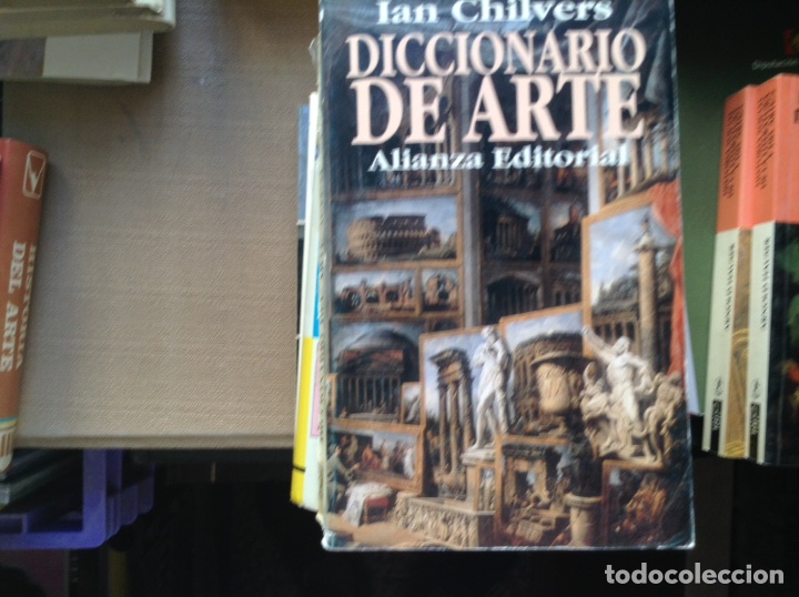 Libros de segunda mano: Diccionario de arte. Ian Chilvers - Foto 1