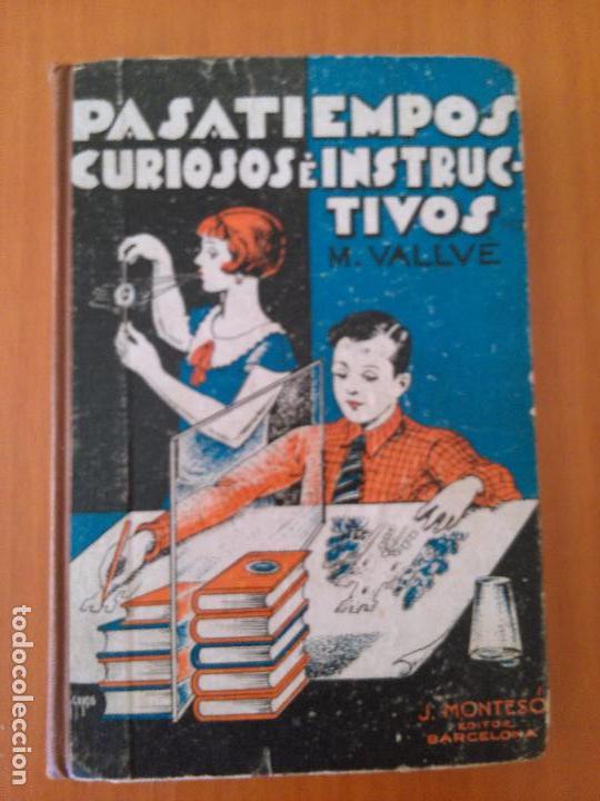Libros de segunda mano: Pasatiempos curiosos e instructivos. M. Vallv&eacute; - Foto 1