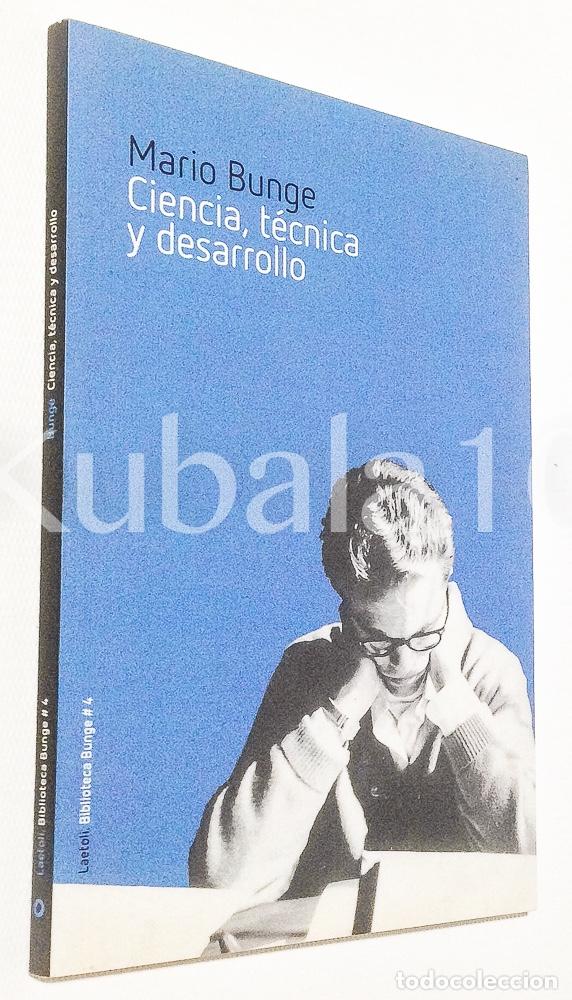 Libros de segunda mano: CIENCIA, TECNICA Y DESARROLLO - MARIO BUNGE - Foto 1