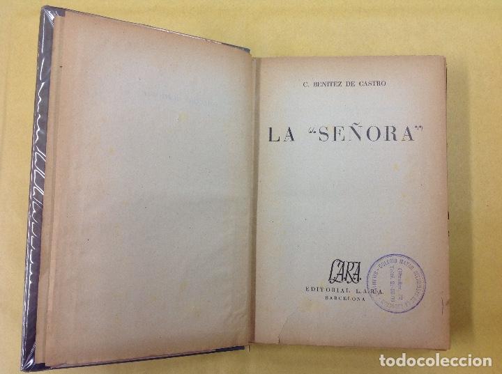 Libros de segunda mano: La se&ntilde;ora. C. Benitez de Castro. Ed. L.A.R.A. - Foto 2