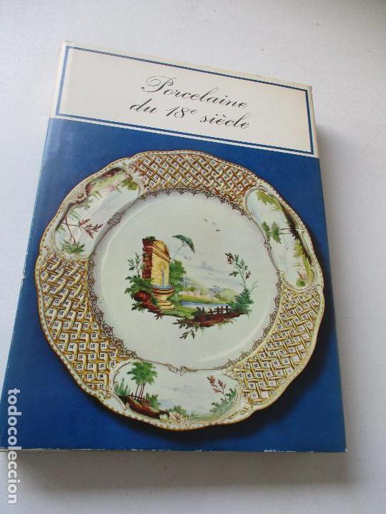Libri di seconda mano: PORCELAINE DES MANUFACTURES EUROP&Eacute;ENNES DU 18e SI&Egrave;CLE-SIEGFRIED DUCRET- 1971-EDT: SILVA ZURICH