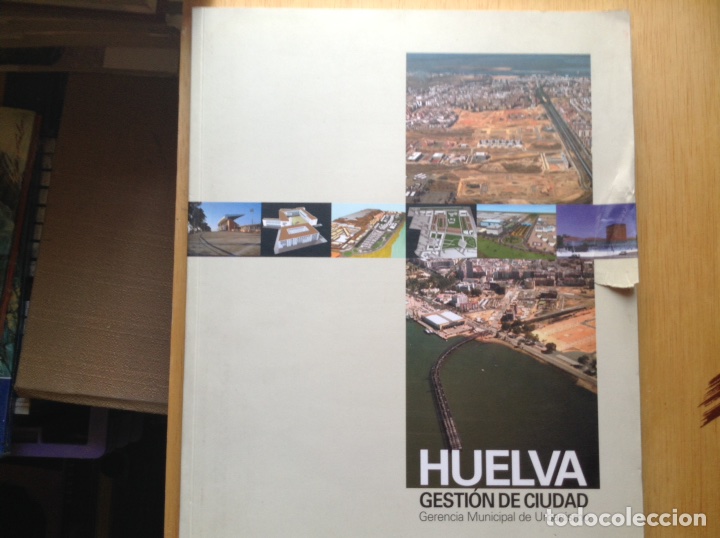 Libros de segunda mano: Huelva. Gesti&oacute;n de ciudad - Foto 1