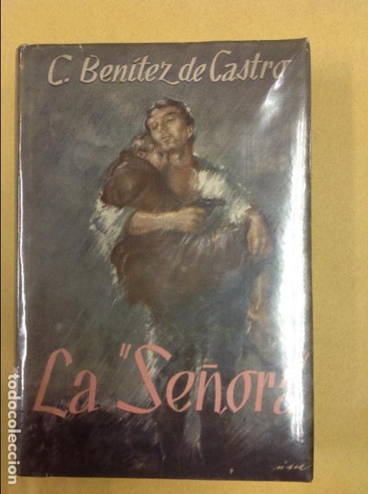 Libros de segunda mano: La se&ntilde;ora. C. Benitez de Castro. Ed. L.A.R.A. - Foto 1