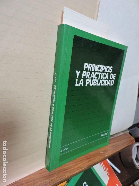 Libros de segunda mano: Principios y pr&aacute;ctica de la publicidad. LEDUC, Robert.  Ed. Deusto. Bilbao 1986 - Foto 1