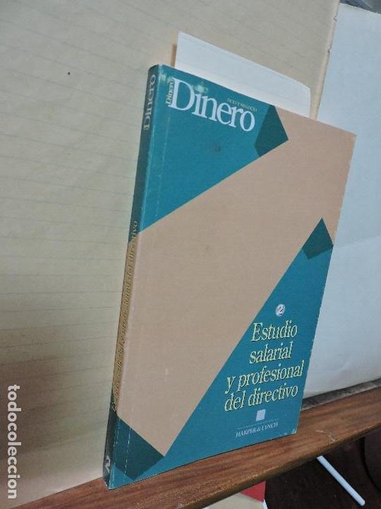 Gebrauchte B&uuml;cher: Estudio salarial y profesional del directivo 2. Col. Dinero. Ed. Harper&Lynch. Madrid 1992