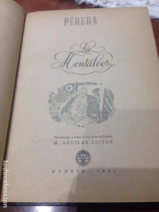 Libros de segunda mano: La montalvez 1943, jose maria de pereda - Foto 1