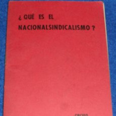 Libros de segunda mano: QUE ES EL NACIONALSINDICALISMO - CÍRCULO CULTURAL HISPÁNICO