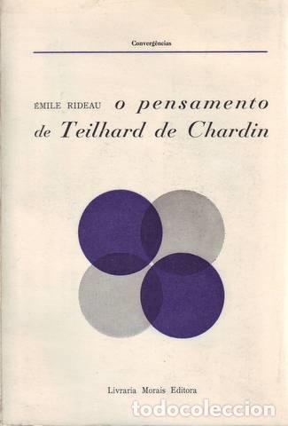 Gebrauchte B&uuml;cher: RIDEAU, EMILE: O PENSAMENTO DE TEILHARD DE CHARDIN